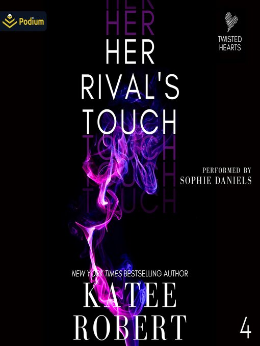 Title details for Her Rival's Touch by Katee Robert - Available
